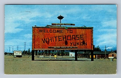 Letrero de bienvenida Whitehorse Territorio del Yukón postal vintage c1960 Foto 1 de 2