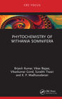 Phytochemistry of Withania somnifera (Phytochemical Investigations of
