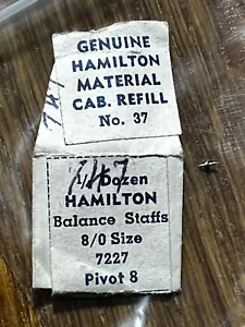 1 Genuine BALANCE STAFF for HAMILTON 747 - 748, 8/0 Size, Factory # 7227 Pivot 8 - Picture 1 of 2