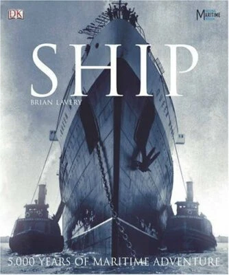 Ship: 5000 Years of Maritime History by Lavery, Brian Hardback Book The Fast - Image 1 of 2