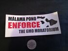 Monsanto Destruction Hawaiian Love MALAMA PONO Enforce GMO Moratorium naklejka