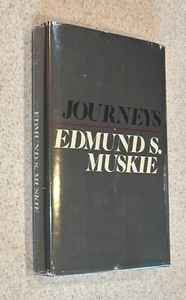 Edmund MUSKIE -- Journeys (Vice President Candidate) -- 1972 SIGNED 1st Ed HC - Imagen 1 de 3
