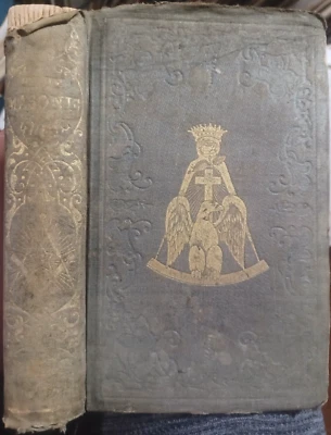 1851 The Master Workman, Masonic Guide By Henry Atwood Signed, Freemasonry RARE - Image 1 of 4