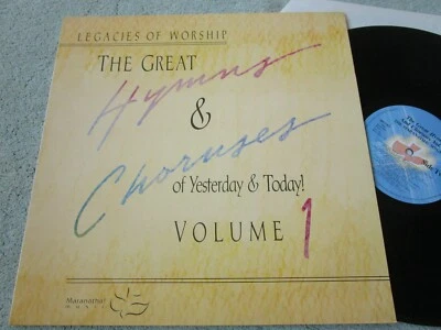 The Maranatha! Singers The Great Hymns & Choruses Of Yesterday Vinyl LP Album - Image 1 of 4