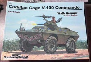 M-706 XM-706 Cadillac Gage V-100 Commando Walk Around COLOR Squadron/Signal 5708 - Picture 1 of 6