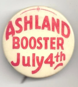Vintage ASHLAND BOOSTER 4. Juli Pin mit Backpaper & 1899 Datum - Bild 1 von 2