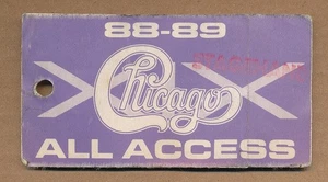 Chicago - RARE stagehand sticky pass '88-'89 - Picture 1 of 2
