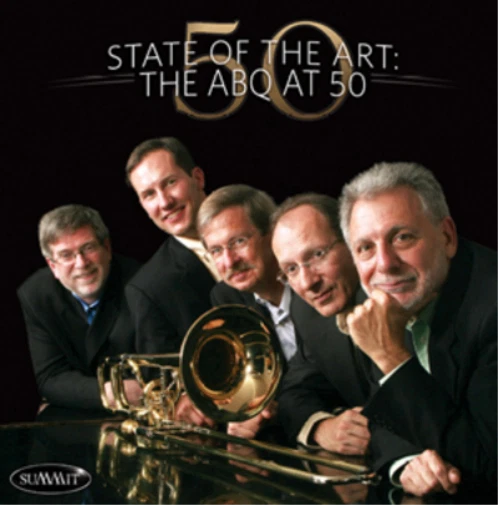 American Brass Quintet State of the Art: The ABQ at 50 (CD) Album - Bild 1 von 1