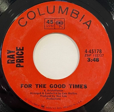 Ray Price – For The Good Times / Grazin' In Greener Pastures – Columbia 4-45178 - Image 1 of 4