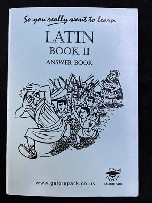 So You Really Want to Learn Latin Book II Answer B... by N.R.R. Oulton PB A2 - Image 1 of 4