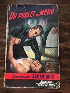 SAN ANTONIO N°151 ... DU POULET AU MENU / FRÉDÉRIC DARD ... FLEUVE NOIR ... EO - Imagen 1 de 6