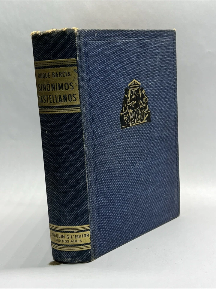 SINONIMOS CASTELLANOS SPANISH EDITION By Roque Barcia 1939 Printed in Argentina - Image 1 of 4