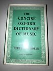 Percy A SCHOLES / The Concise Oxford Dictionary of Music 1964            music 1