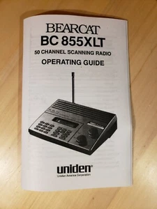 UNIDEN Bearcat BC 855XLT 50 CH Scanning Radio Manual BC855XLT MANUAL ONLY - Zdjęcie 1 z 6