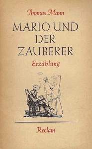 Mario und der Zauberer - Erzählung - Thomas Mann - Reclam Verlag - Picture 1 of 3