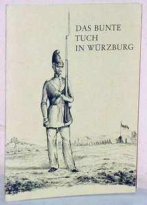 Das bunte Tuch in Würzburg. Mappe mit Uniformtafeln - Bild 1 von 2