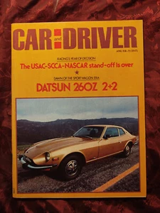 CAR and DRIVER April 1974 Datsun 260Z Opel 1900 Energy Crisis Lincoln Panamerica - Picture 1 of 1