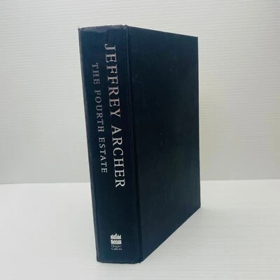 The Fourth Estate by Jeffrey Archer   Adventure Fiction  Large Hardcover Book - Image 1 of 4