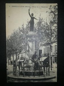 CPA 58 COSNE-SUR-LOIRE - Statue de la République - Imagen 1 de 2