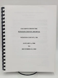 Excerpts From The Winston County Journal Mississippi Jan 6th 1900-Dec 15th 1905 - Picture 1 of 11