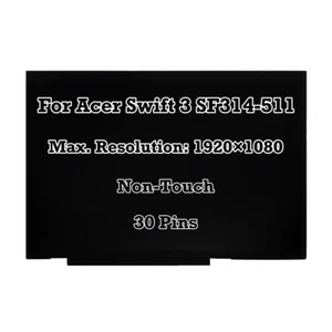 14'' FHD IPS Display LCD Screen for Acer Swift 3 SF314-511-54ZK SF314-511-753K - Picture 1 of 4