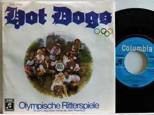 Hot Dogs -Olympische Ritterspiele   D-1972  Columbia 1C 006-29 932 - Bild 1 von 2