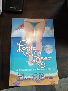 Lottie The Loser Paperback Dana L Brown - Picture 1 of 3