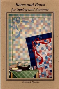 Rows & Bows for Spring and Summer Quilt Pattern by Seams & Dreams SND325 - Picture 1 of 2