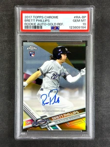 2017 Topps Chrome #RA-BP Brett Phillips Rookie Auto Gold Refractor /50 RC PSA 10 - Bild 1 von 2
