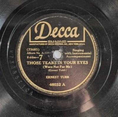 Ernest Tubb  How Can I Be Sure / Those Tears in Your Eyes 78 RPM DECCA - Image 1 of 2