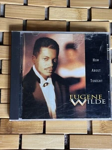 How About Tonight by Eugene Wilde (CD, 1992) - Picture 1 of 2
