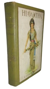 1898 The Song of Hiawatha Henry Wadsworth LONGFELLOW Hb MA Donahue Book - Picture 1 of 9