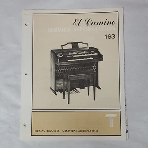 Thomas Organ El Camino 163 Service Manual c1965 Sepulveda California - Picture 1 of 12
