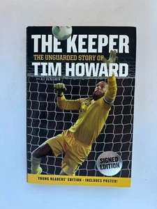 The Keeper—Signed by Legendary World Cup Goalkeeper Tim Howard--NEW - Picture 1 of 10