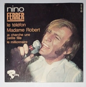 Disco 45 Giri Nino Ferrer Le Telefon Madame Robert Je Cherche Une Petite Fille - Foto 1 di 4