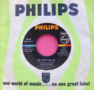 THE LOVERS - Do This for Me / Someone - clean 45 rpm - Philips 40353 - Imagen 1 de 2