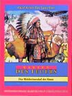 Karten des Feuers. 50 farbige Karten und Handbuch. Das Weisheitsorakel der Sioux