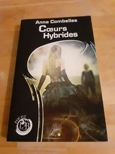Cœurs hybrides - Anna Combelles (dédicacé) L'Ivre-Book - Imagen 1 de 3