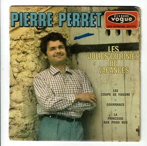 Pierre PERRET Vinyle 45 tours EP 7" LES JOLIES COLONIES DE VACANCES - VOGUE 8456 - Picture 1 of 3