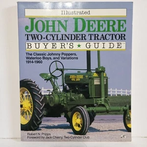 John Deere Two-Cylinder Tractor Buyers Guide Illustrated By Robert Pripps 1992 - Bild 1 von 9