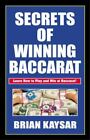 Secrets of Winning Baccarat Paperback Brian Kayser