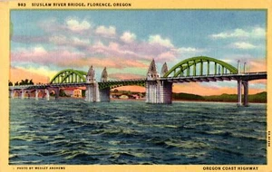 Florence OR-Oregon Siuslaw River Bridge, Oregon Coast Highway Vintage Postcard - Picture 1 of 2