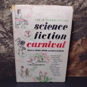 Science Fiction Carnival by Fredric Brown, Mack Reynolds -HC 1953 Signed 2nd Pr. - Foto 1 di 14