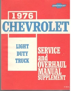 1976 Chevrolet Light Duty Truck Service and Overhaul Manual SUPPLEMENT  - Bild 1 von 2