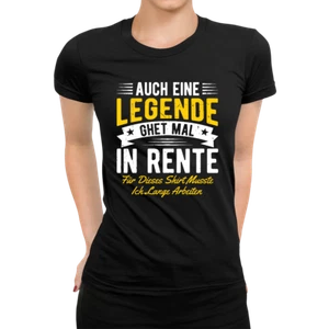Eine Legende Geht In Rente | Arbeiten Damen T-Shirt - Bild 1 von 42