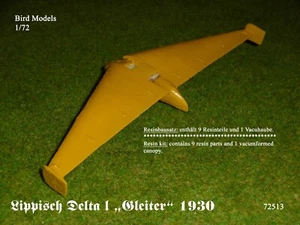 Lippisch Delta I Gleiter 1930 1/72 Bird Models Resinbausatz / resin kit