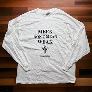 VINTAGE Y2K Graphic T-Shirt “Meek Don’t Mean Weak” Longsleeve Skater Size XL - Picture 1 of 5