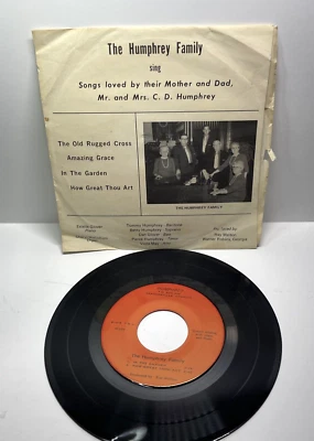 The Humphrey Family EP 45 RPM 4 Hymns-  Ray Melton Warner Robins, GA - Image 1 of 4