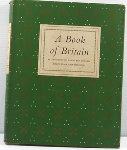 A Book of Britain by John Hadfield An Anthology of words and Pictures 1956 HC DJ - Picture 1 of 19