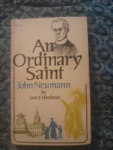 An Ordinary Saint John Neumann By Jane Hindman 1977 Small Paperback - Picture 1 of 4